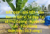 ĐẤT ĐẸP - GIÁ TỐT - Cần Bán Lô Đất Vị Trí Đẹp Tại xã Phú Cường - huyện Cai Lậy - Tiền Giang